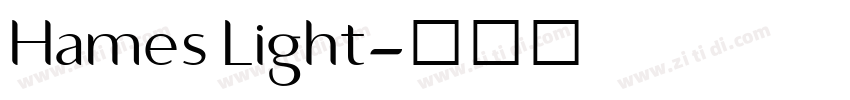 Hames Light字体转换